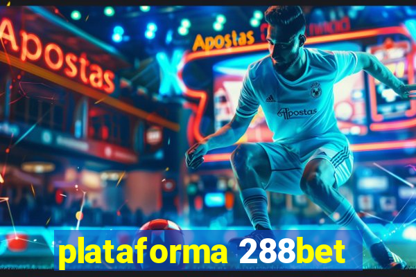 plataforma 288bet